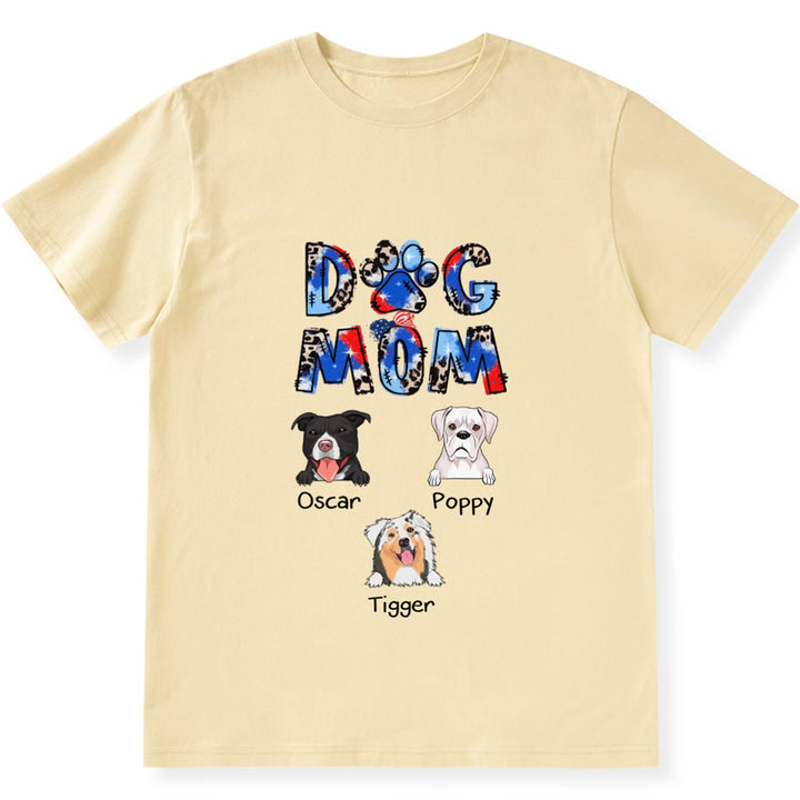 Dog Mom 3 - Personalized Custom Unisex T-shirt