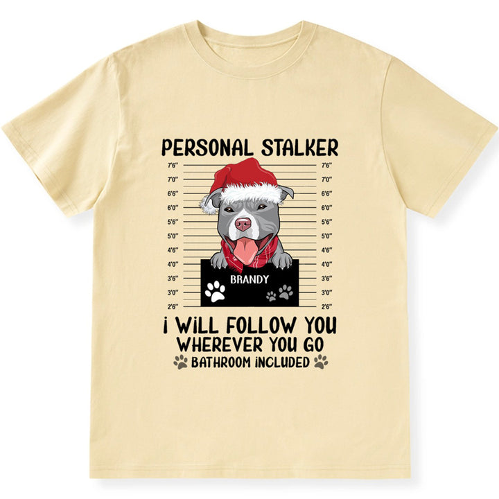 Personal Stalker 3 - Personalized Custom Christmas Unisex T-shirt