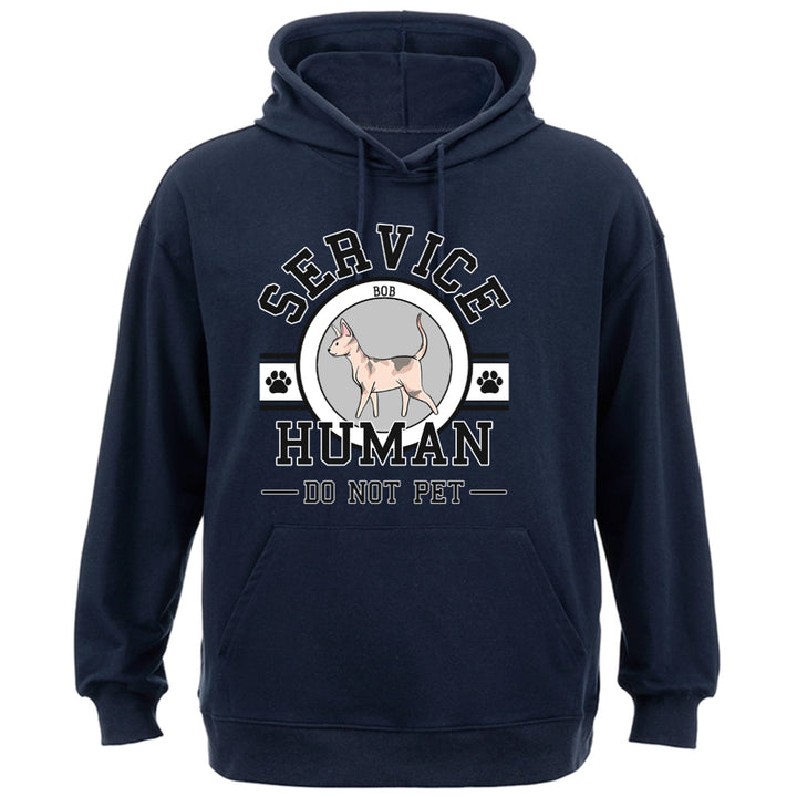 Service Human, Do Not Pet 7 - Personalized  Custom Hoodie