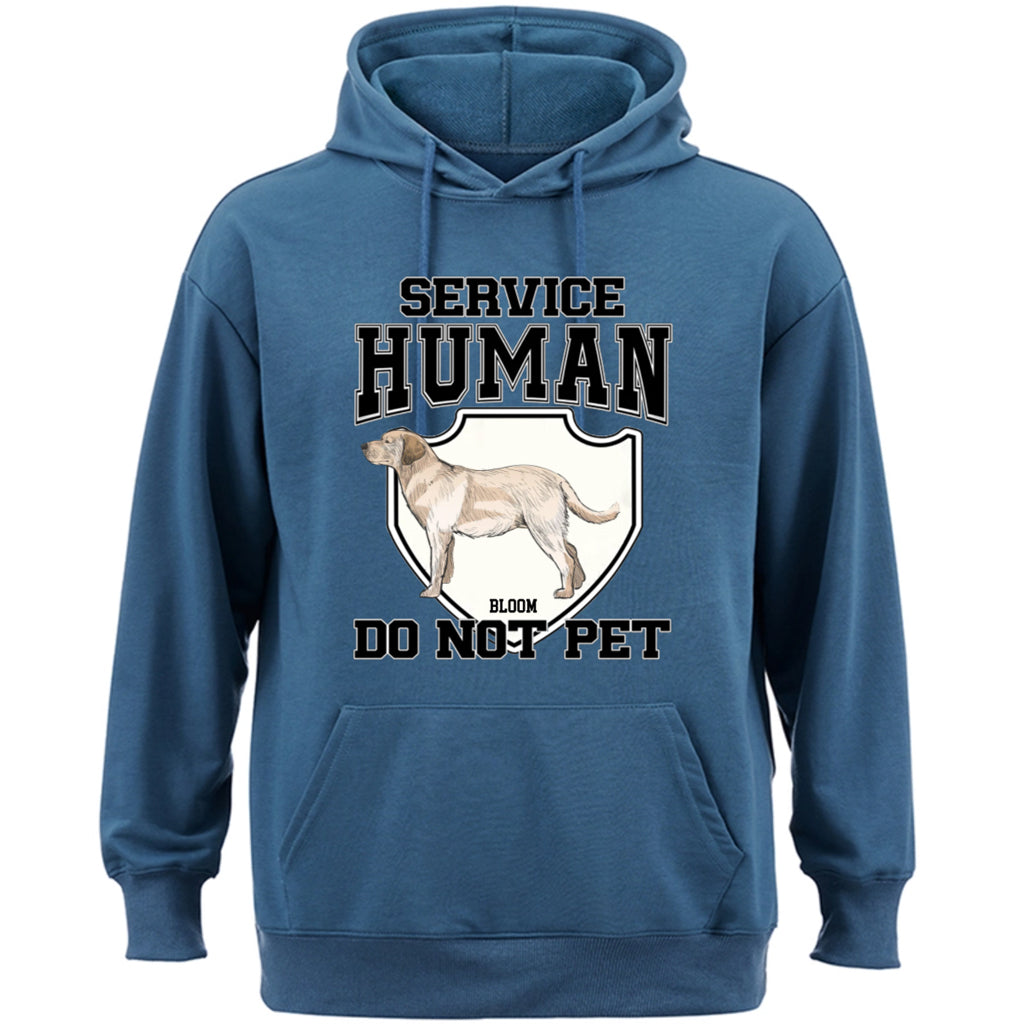 Service Human, Do Not Pet 3 - Personalized  Custom Hoodie