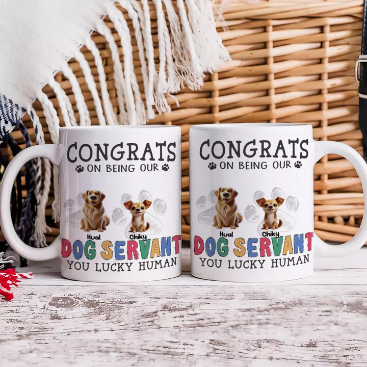 Congrats on Being Our Servant - Personalized Custom Coffee Mug