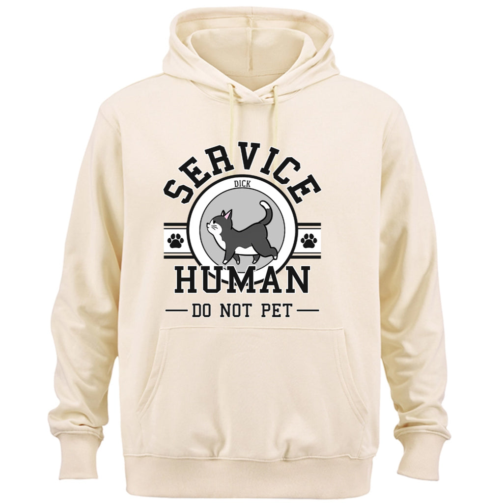 Service Human, Do Not Pet 7 - Personalized  Custom Hoodie