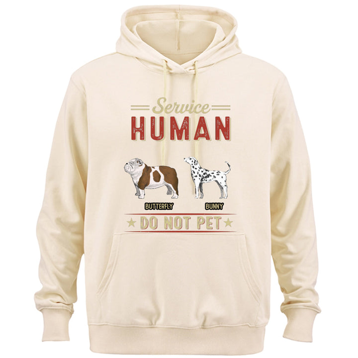 Service Human, Do Not Pet 8 - Personalized  Custom Hoodie