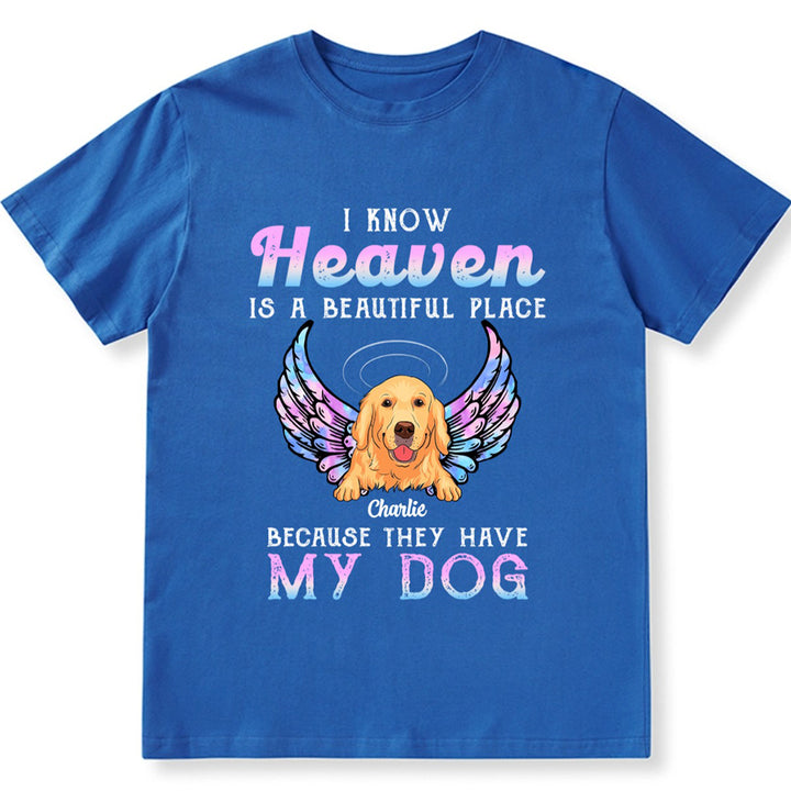 Heaven Is A Beautiful Place - Personalized Custom Unisex T-shirt