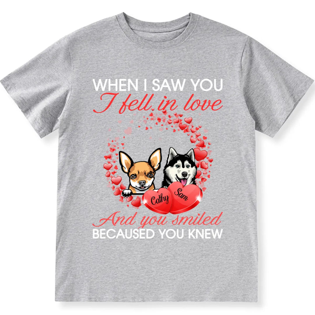 I Feel In Love And You Know - Personalized Custom Unisex T-shirt