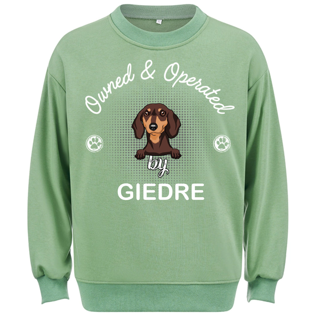 Operated By Dog - Personalized Custom Sweatshirt