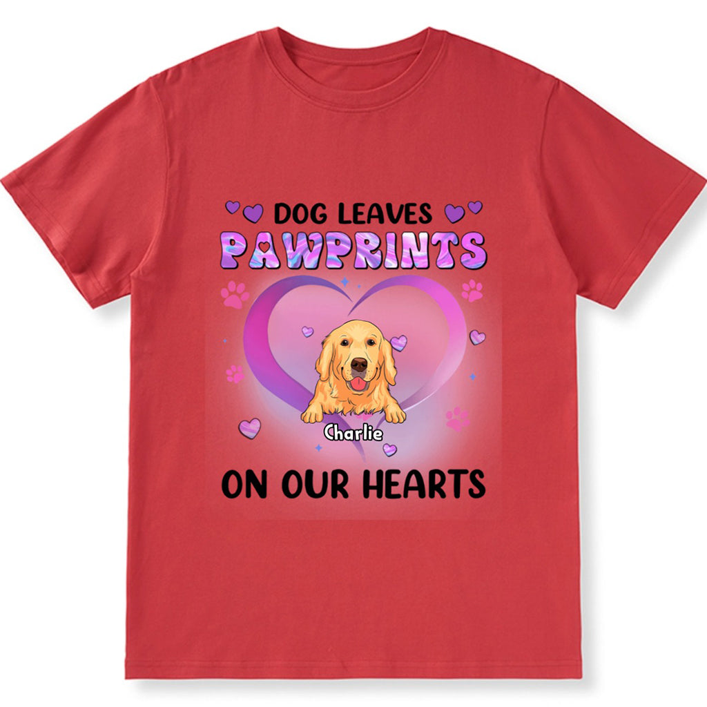 Dogs Leave Pawprints On Our Hearts - Personalized Custom Unisex T-shirt