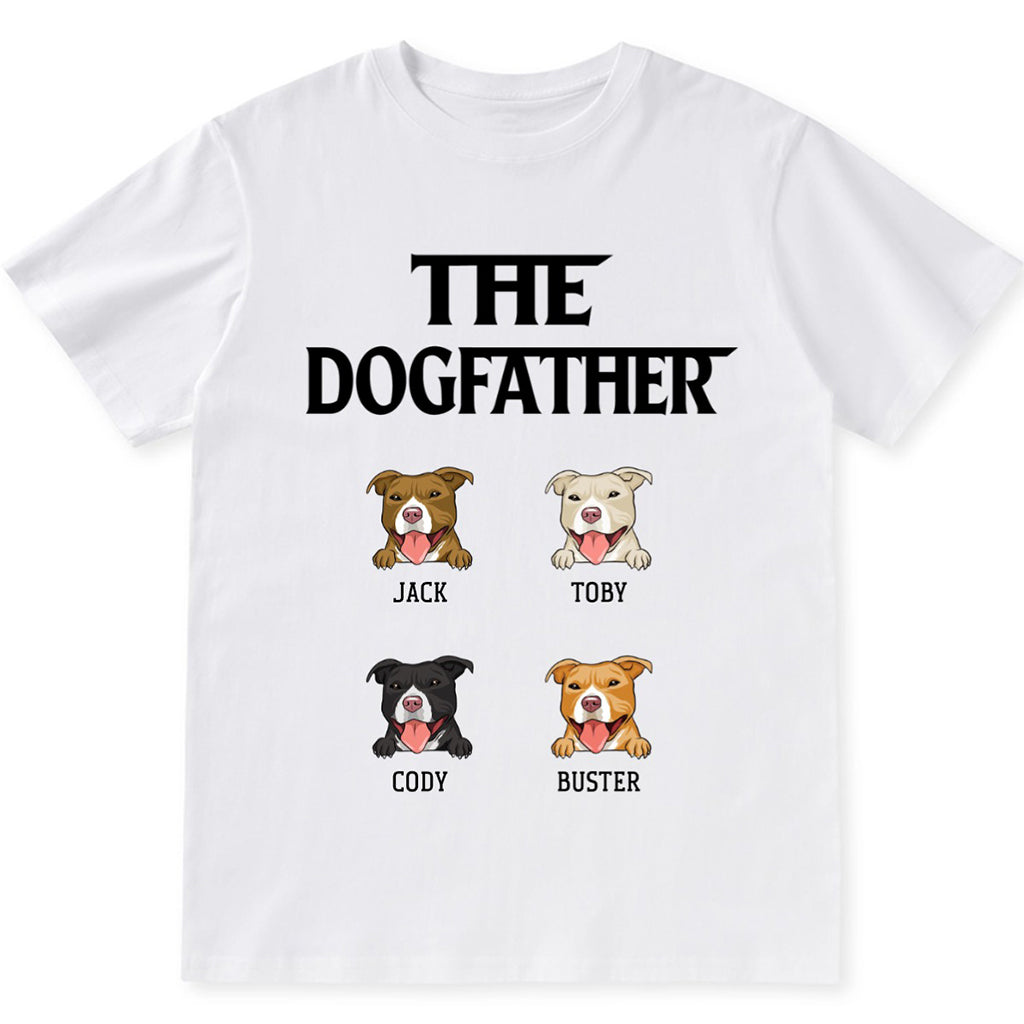 The Dogfather 9 - Personalized Custom Unisex T-shirt