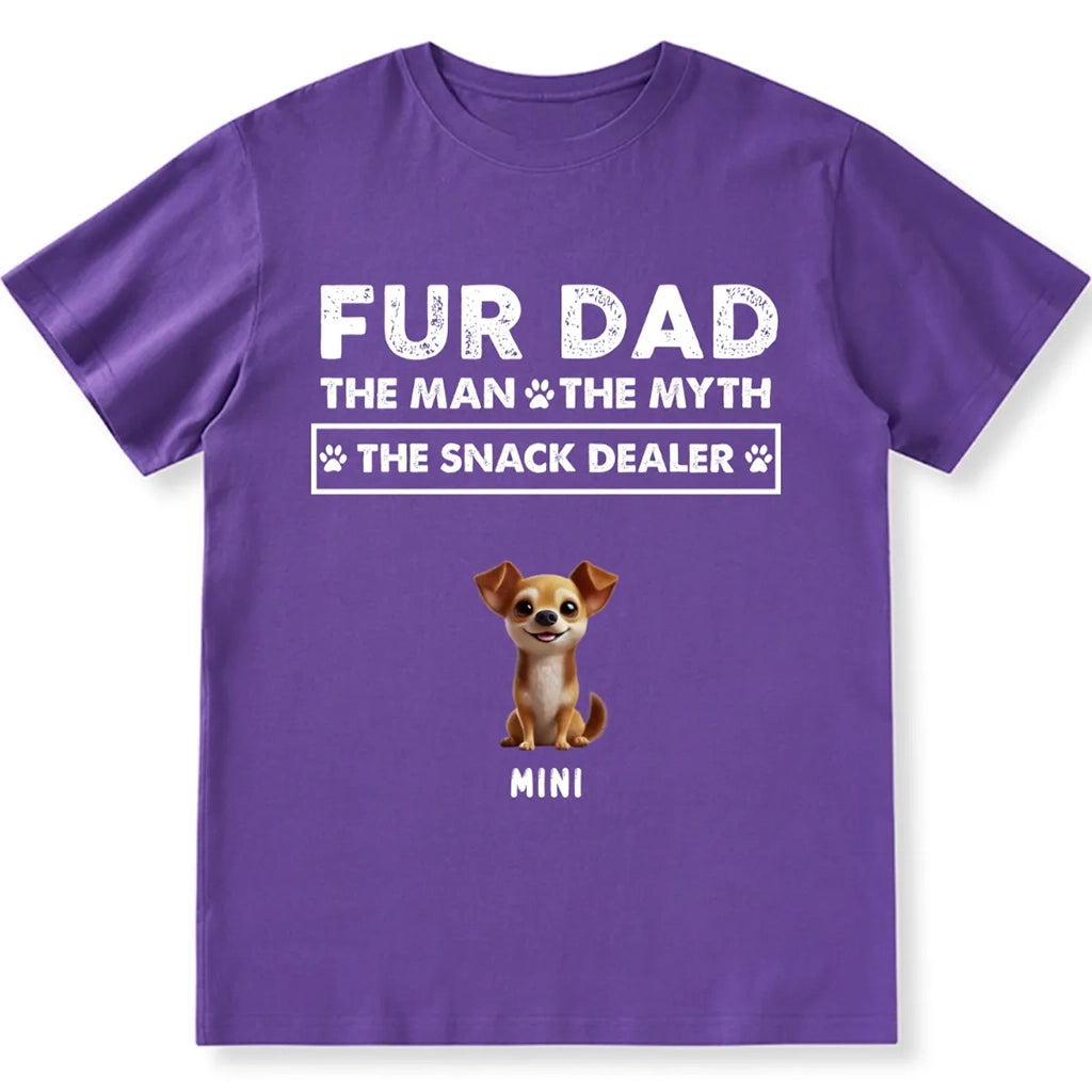 Fur Dad The Man The Myth The Snack Dealer - Personalized Custom Unisex T-shirt