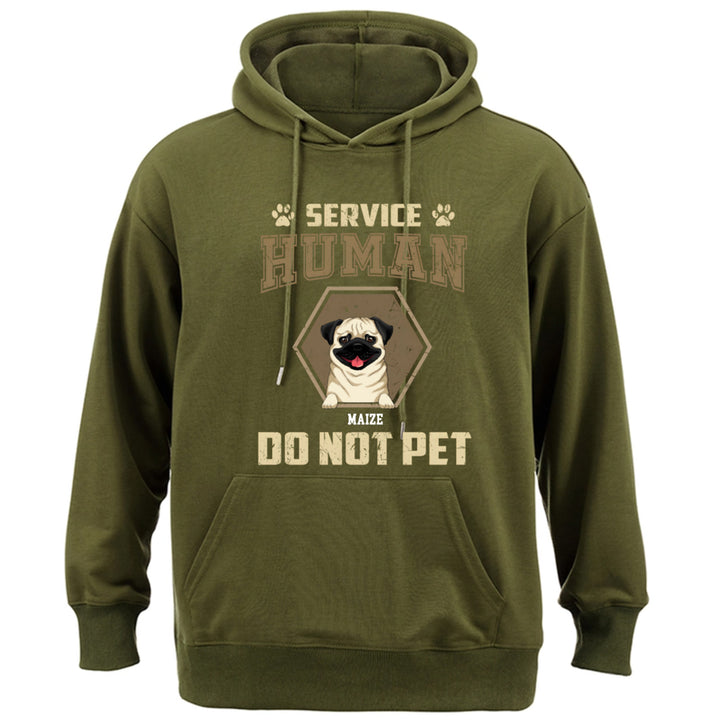 Service Human, Do Not Pet 4 - Personalized  Custom Hoodie