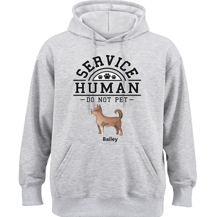 Service Human, Do Not Pet 2 - Personalized  Custom Hoodie