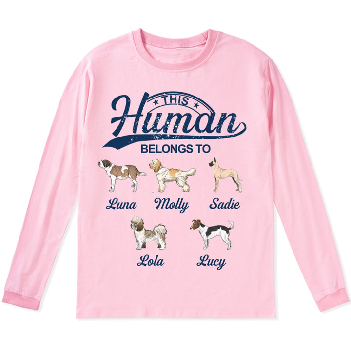 This Human Belongs To 2 - Personalized Custom Long Sleeve T-shirt