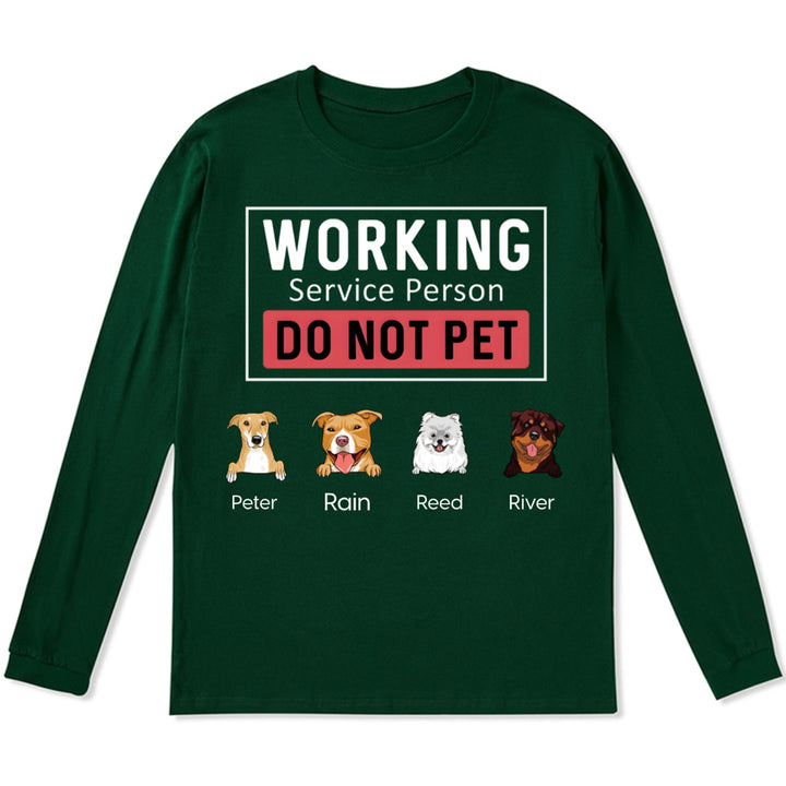 Dogs Working Service Human - Personalized Custom Long Sleeve T-shirt