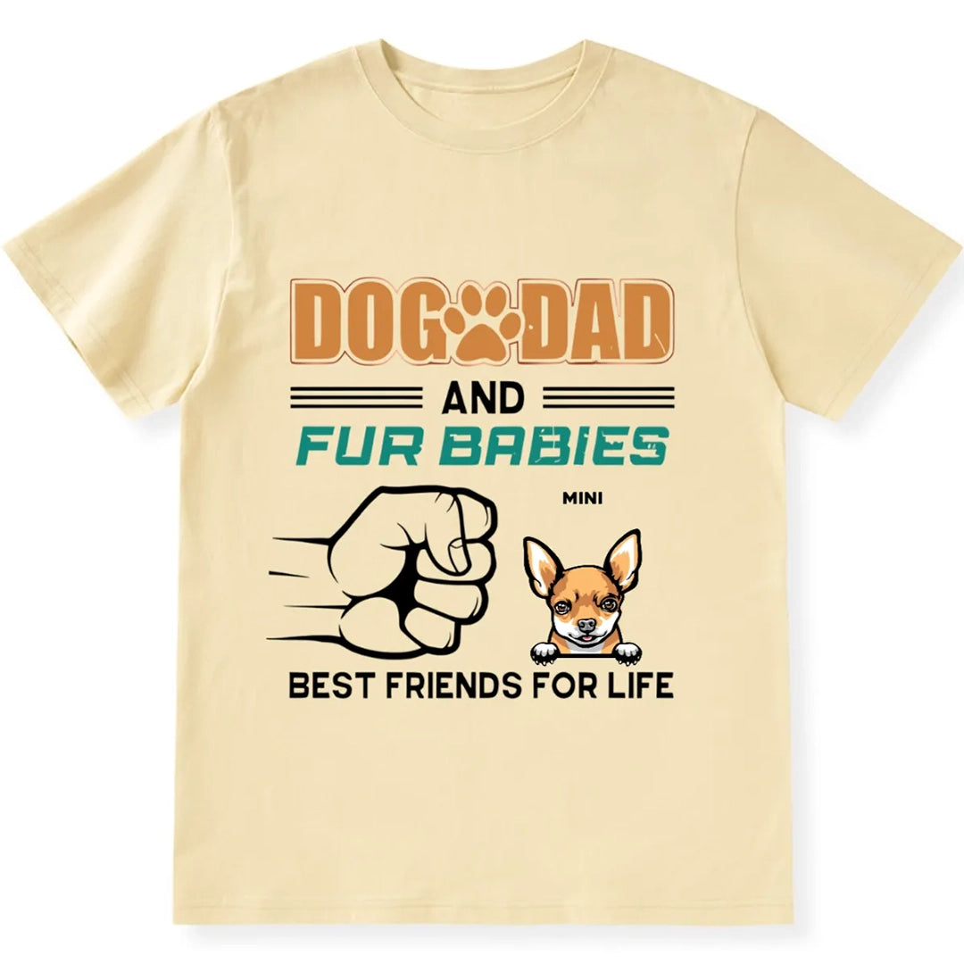 Dog Dad And Fur Babies - Personalized Custom Unisex T-shirt