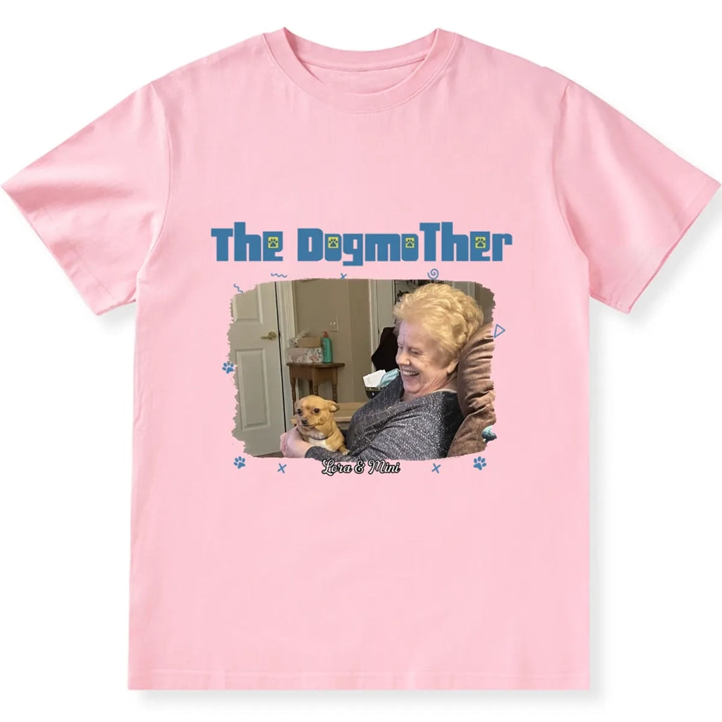 I Am The Dogmother Photo - Personalized Custom Unisex T-shirt