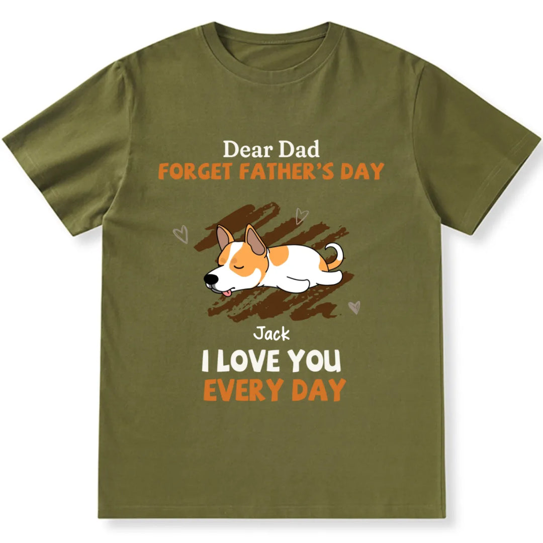 Woof My Dad Every Day - Personalized Custom Unisex T-shirt