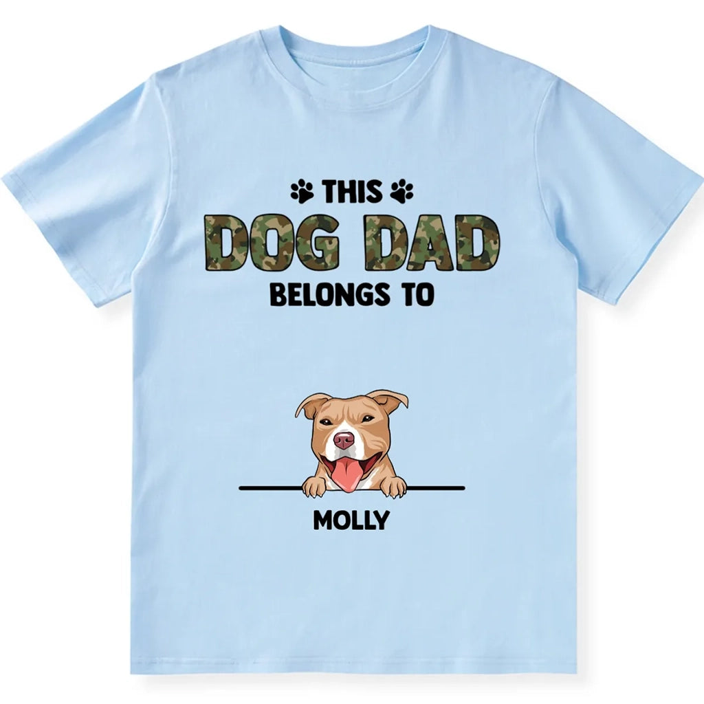 Dog Dad Belongs - Personalized Custom Unisex T-shirt