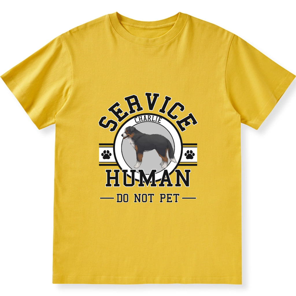 Service Human, Do Not Pet - Personalized Custom Unisex T-shirt