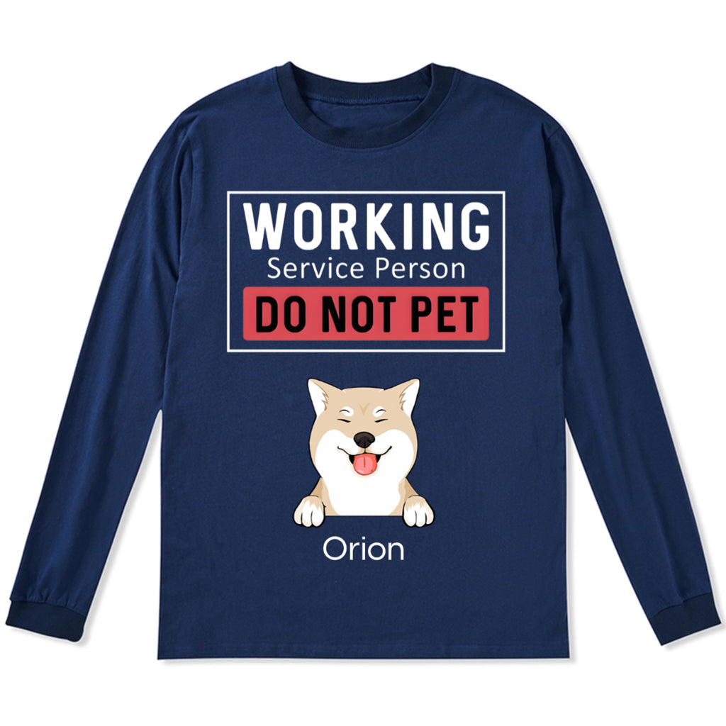 Dogs Working Service Human - Personalized Custom Long Sleeve T-shirt