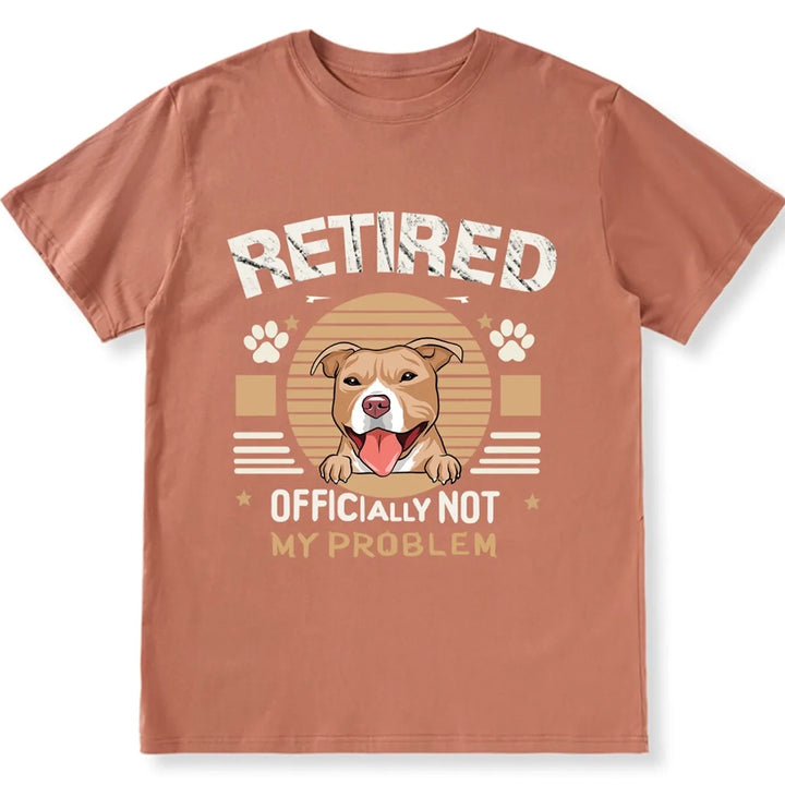 Officially Retired Dog - Personalized Custom Unisex T-shirt