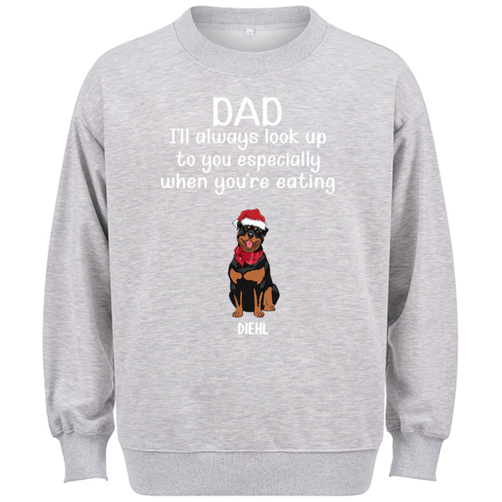 Special Edition Christmas: When You're Eating -  Personalized Custom Christmas Sweatshirt