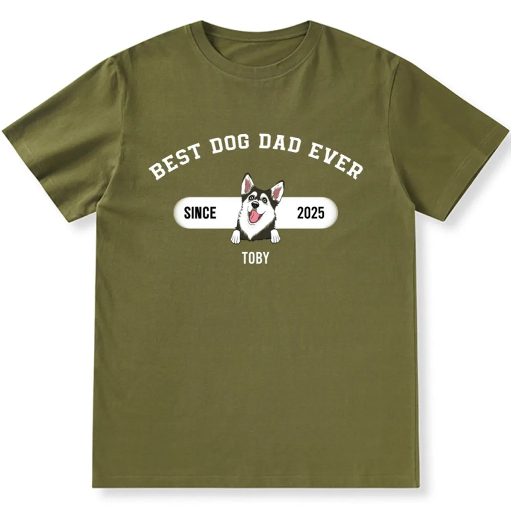 Best Dog Dad Since Then - Personalized Custom Unisex T-shirt