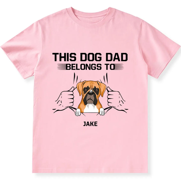 Dog Dad Belong - Personalized Custom Unisex T-shirt