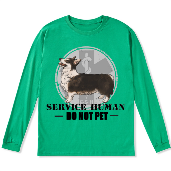 Service Human, Do Not Pet 13 - Personalized Custom Long Sleeve T-shirt