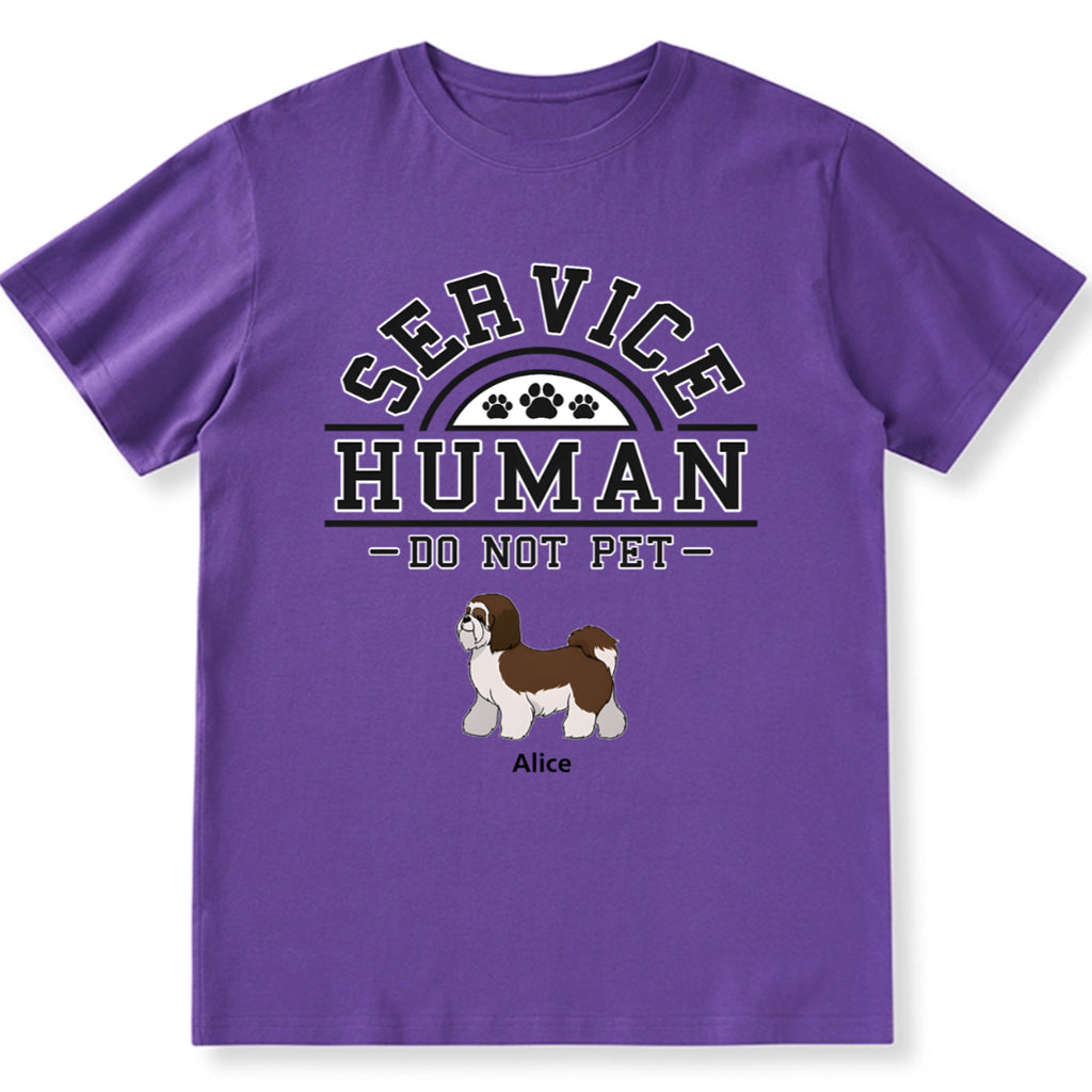 Service Human, Do Not Pet 2 - Personalized Custom Unisex T-shirt