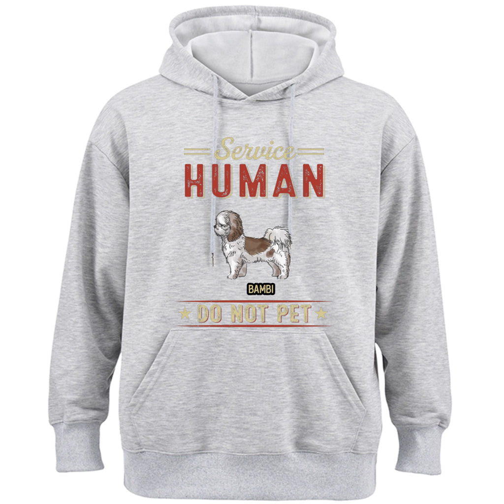 Service Human, Do Not Pet 8 - Personalized  Custom Hoodie