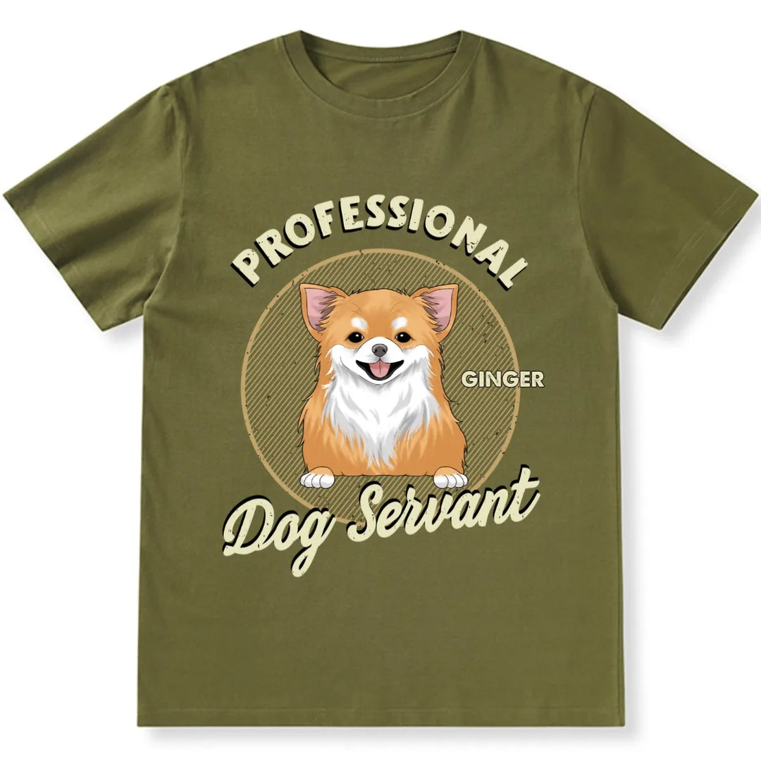 Servant Of Dog - Personalized Custom Unisex T-Shirt