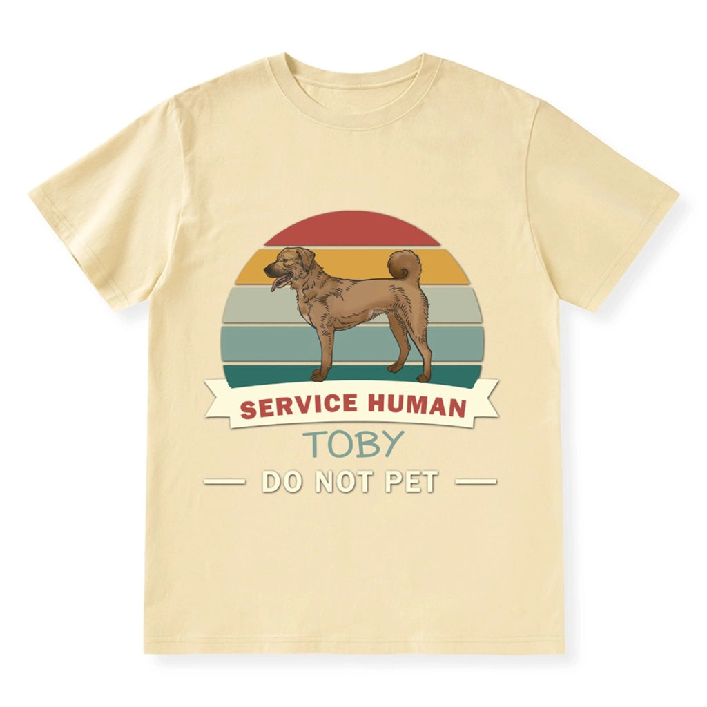 Service Human, Do Not Pet 12 - Personalized  Custom  T-shirt