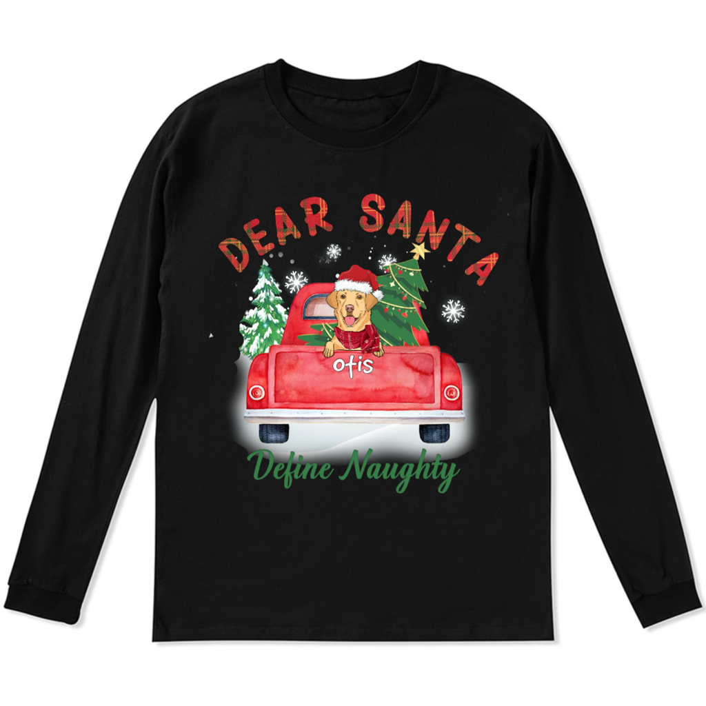 Dear Santa - Personalized Custom Christmas Long Sleeve T-shirt