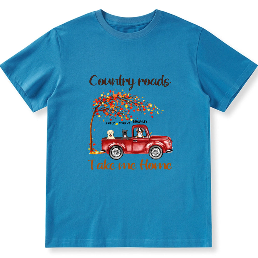 Country Roads Take Me Home 3 - Personalized Custom Unisex T-shirt