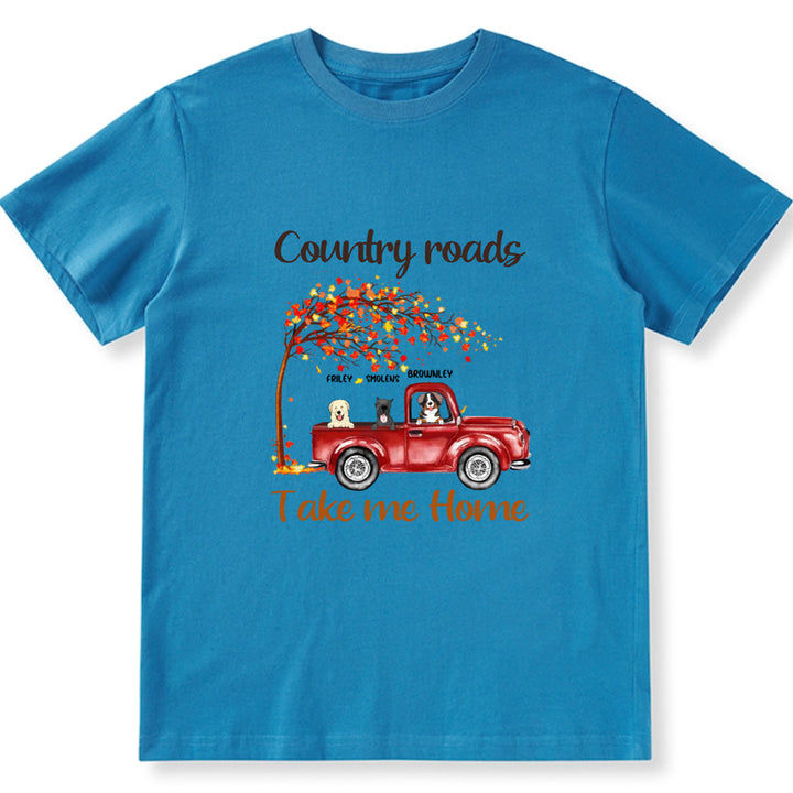 Country Roads Take Me Home 3 - Personalized Custom Unisex T-shirt