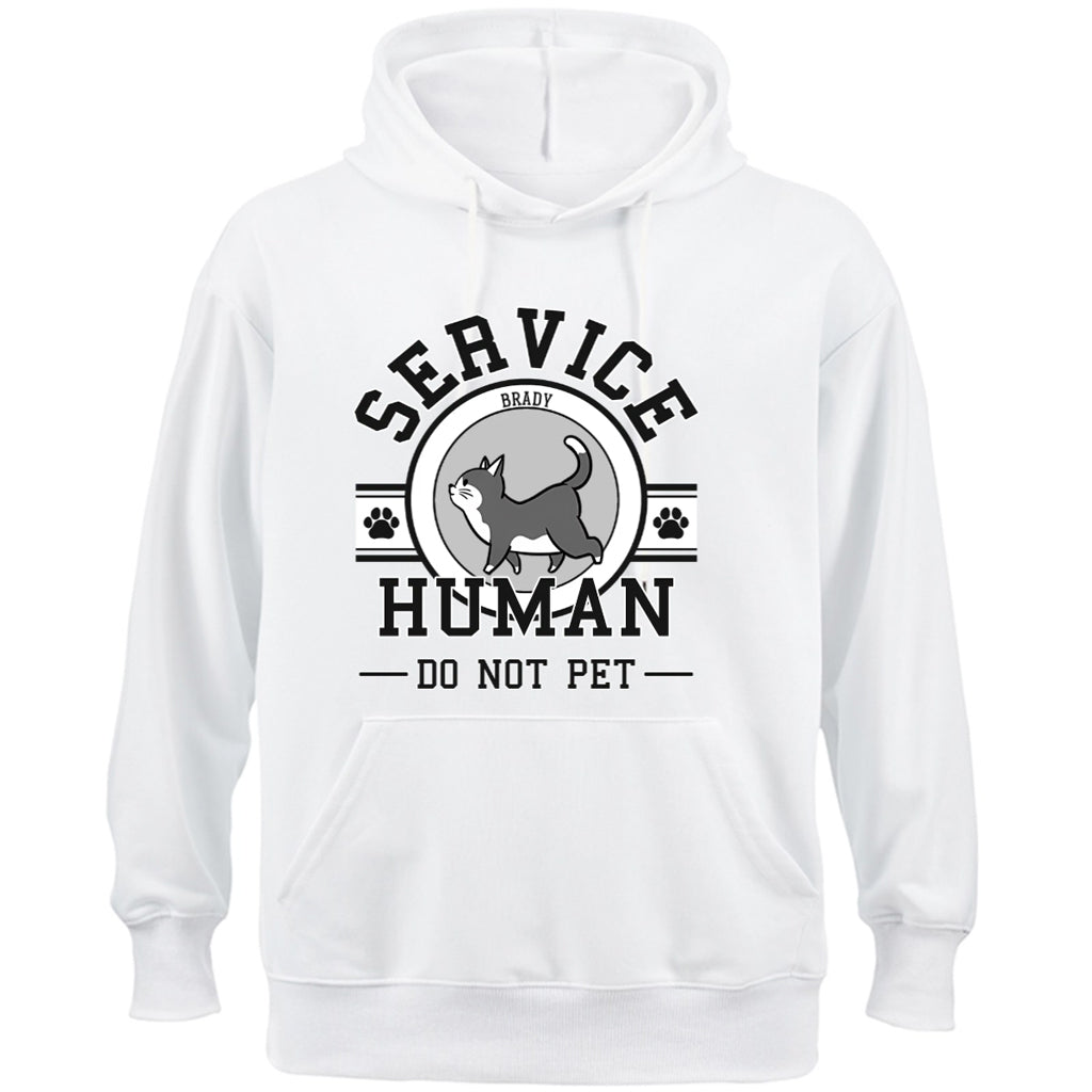 Service Human, Do Not Pet 7 - Personalized  Custom Hoodie