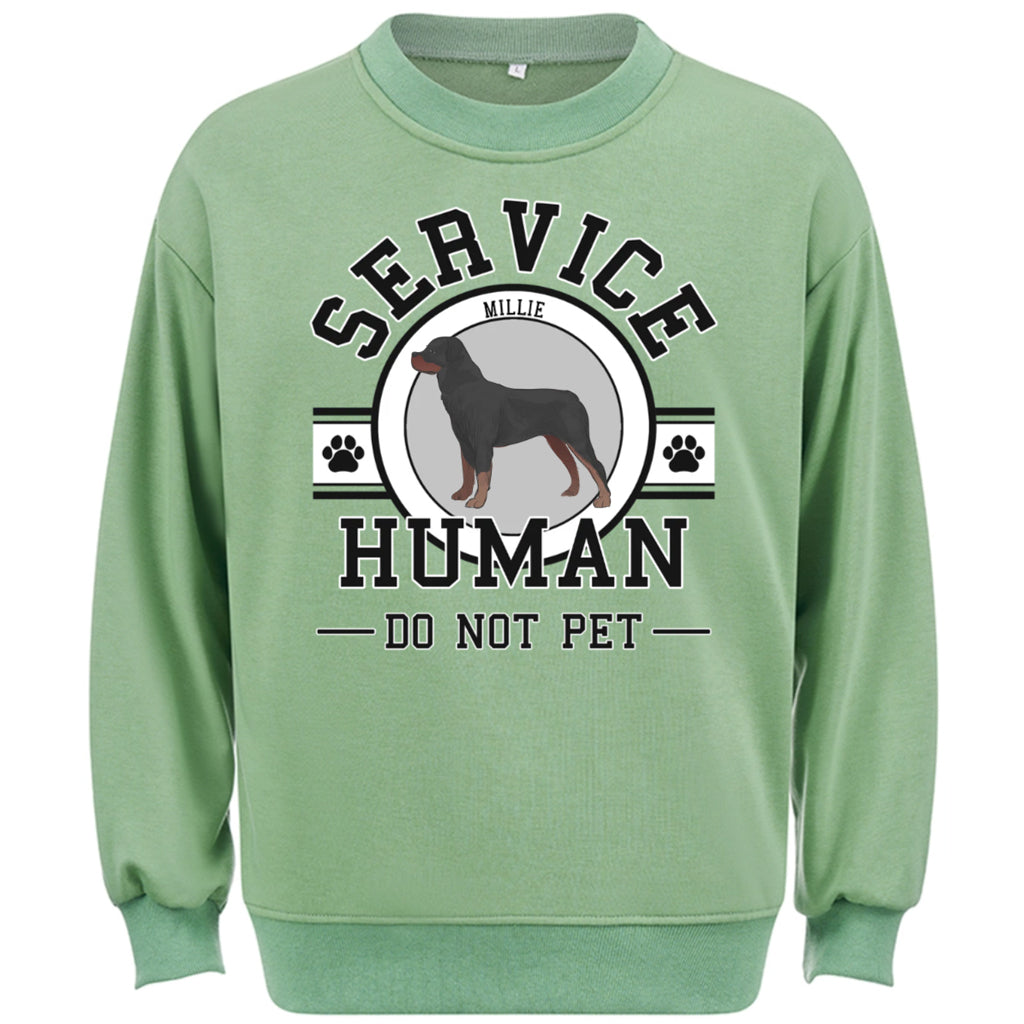 Service Human, Do Not Pet - Personalized Custom Sweatshirt