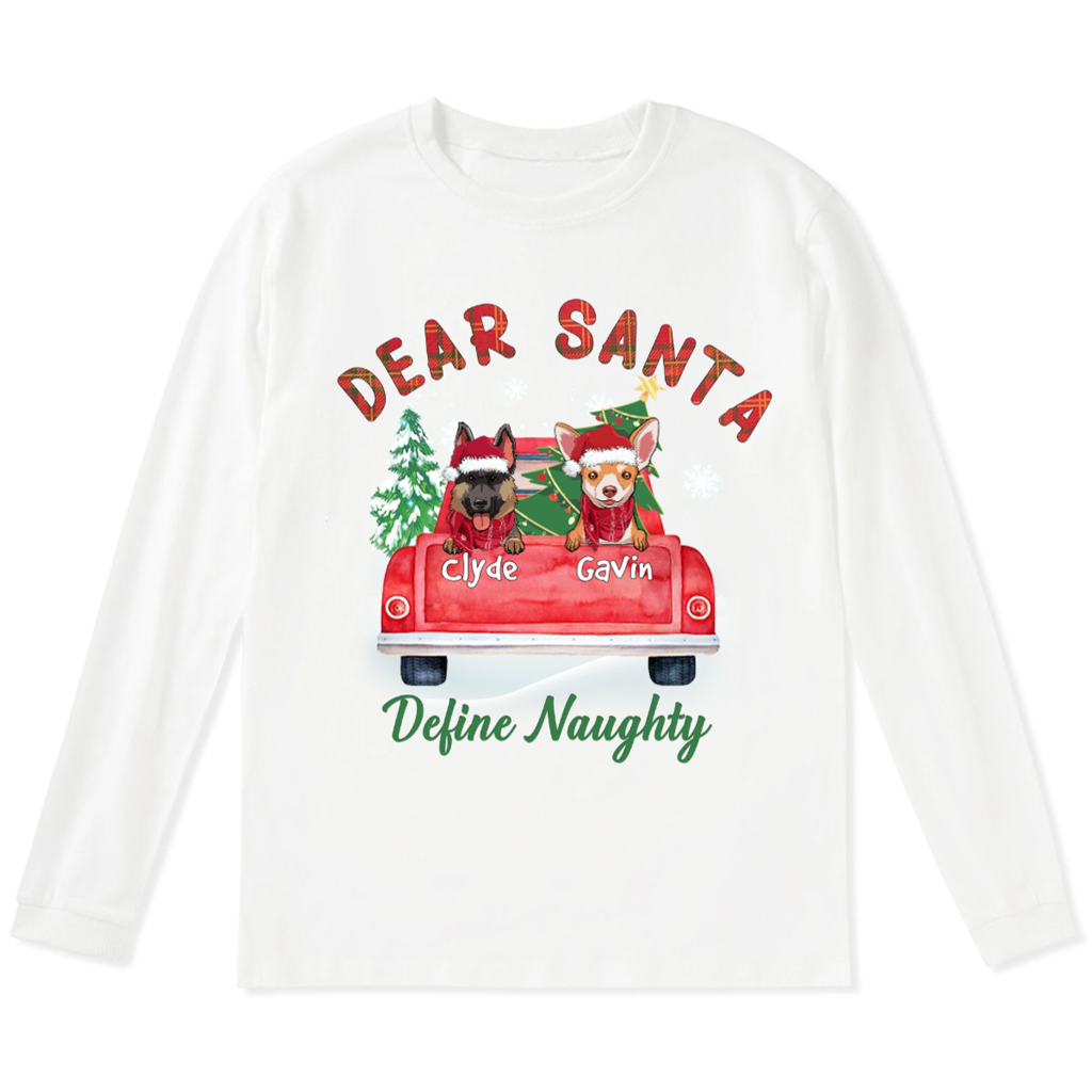 Dear Santa - Personalized Custom Christmas Long Sleeve T-shirt