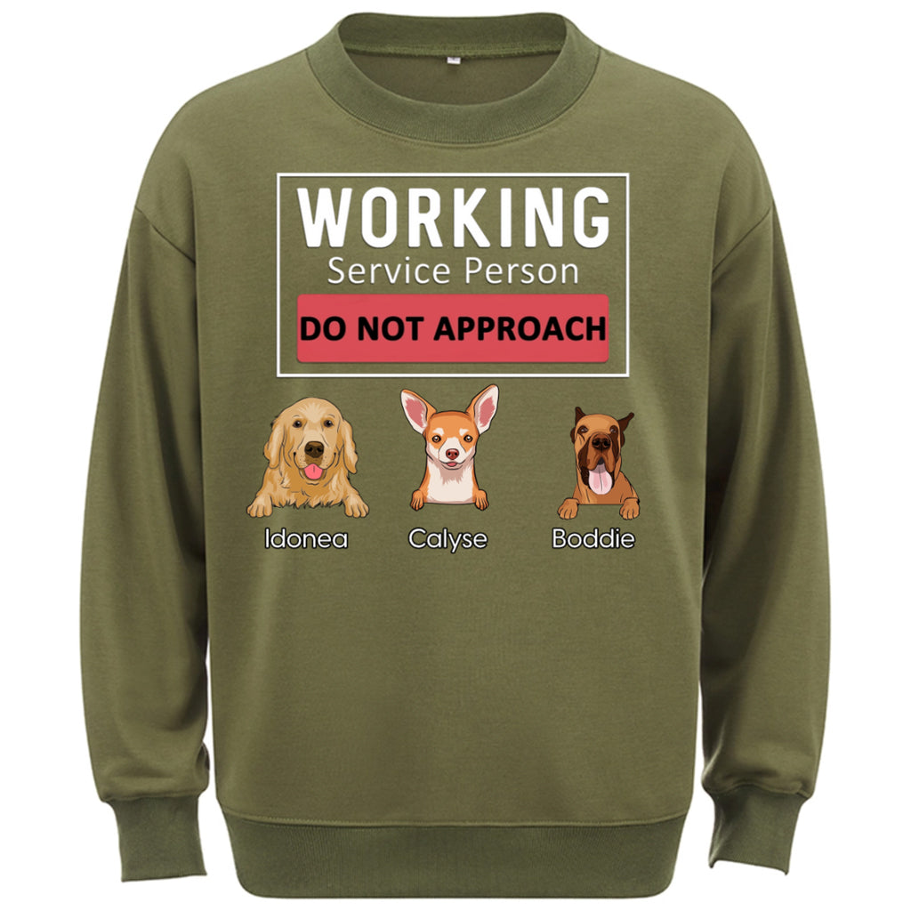 Dogs Working Service Human,Do Not Approach  - Personalized Custom Sweatshirt