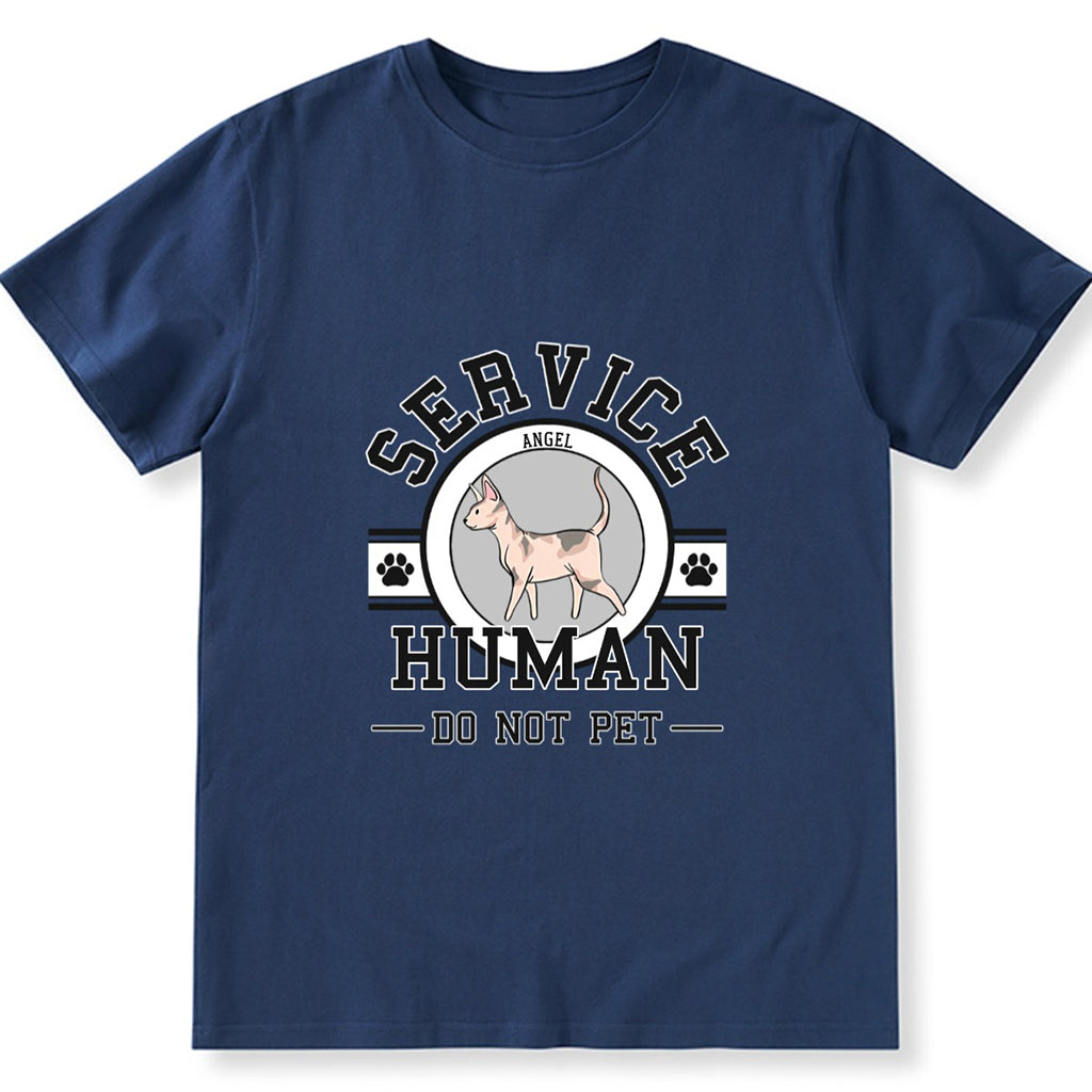 Service Human, Do Not Pet 7 - Personalized Custom Unisex T-shirt