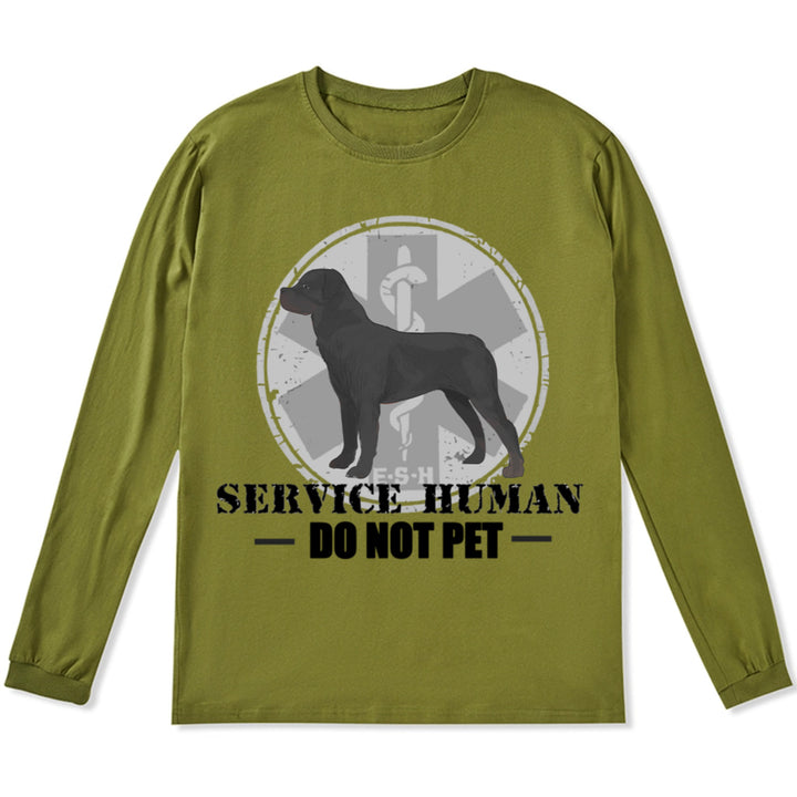 Service Human, Do Not Pet 13 - Personalized Custom Long Sleeve T-shirt