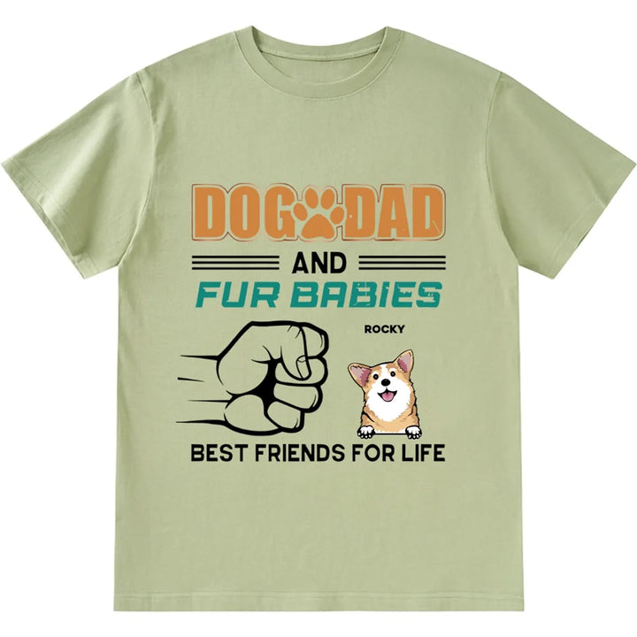 Dog Dad And Fur Babies - Personalized Custom Unisex T-shirt