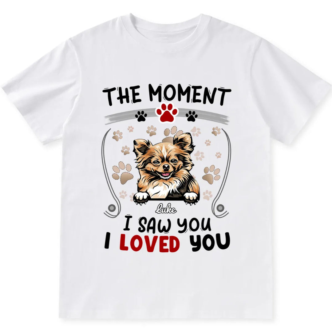 The Moment I Saw You I Loved You - Personalized Custom Unisex T-shirt