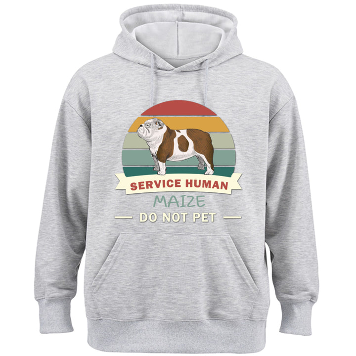 Service Human, Do Not Pet 12 - Personalized  Custom Hoodie