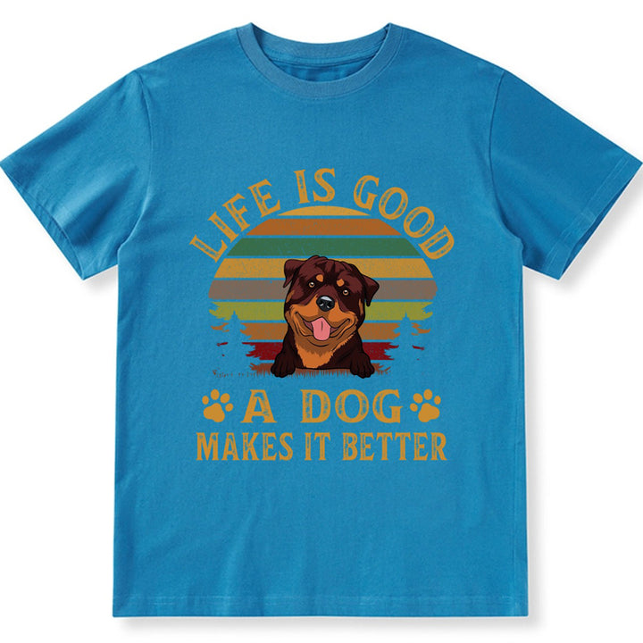 Dog Make Life Better - Personalized Custom Unisex T-shirt