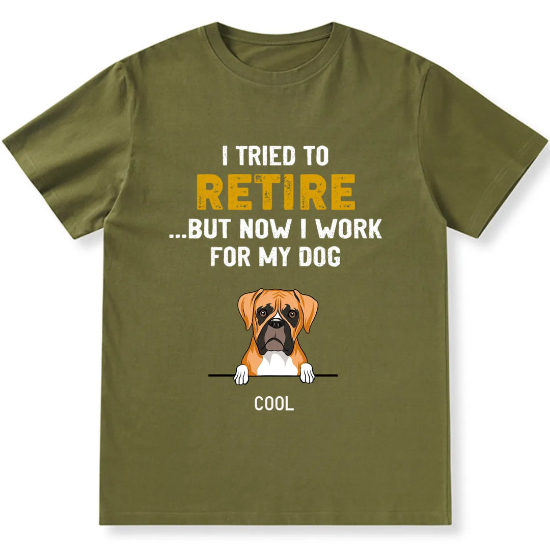 Tried To Retire - Personalized Custom Unisex T-shirt