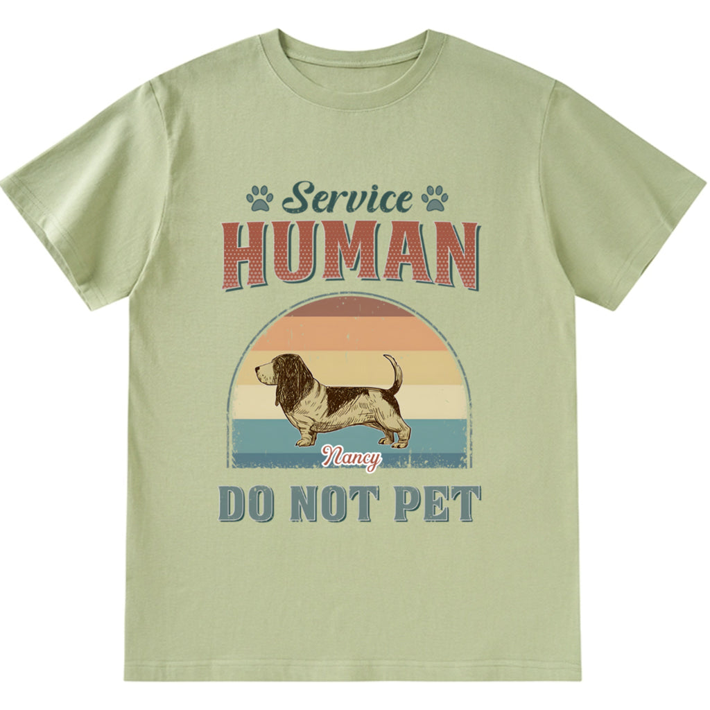 Service Human, Do Not Pet 15 - Personalized Custom Unisex T-shirt