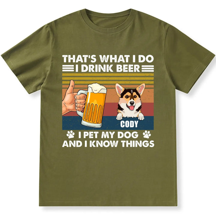 Drink Beer And Pet Dog - Personalized Custom Unisex T-shirt