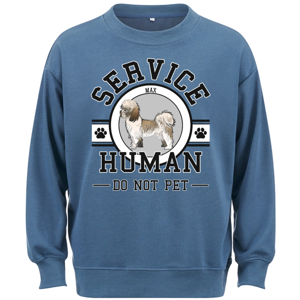 Service Human, Do Not Pet - Personalized Custom Sweatshirt