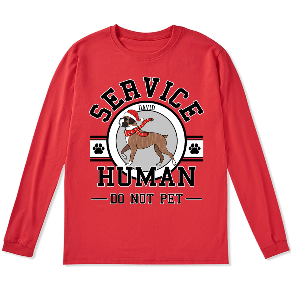 Service Human, Do Not Pet Christmas Version - Personalized Custom Long Sleeve T-shirt